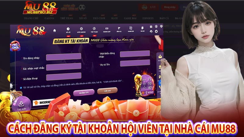 Cách đăng ký tài khoản hội viên tại nhà cái Mu88